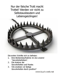 Trottelfalle Gewohnheit